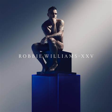 Robbie Williams 'XXV' Album .